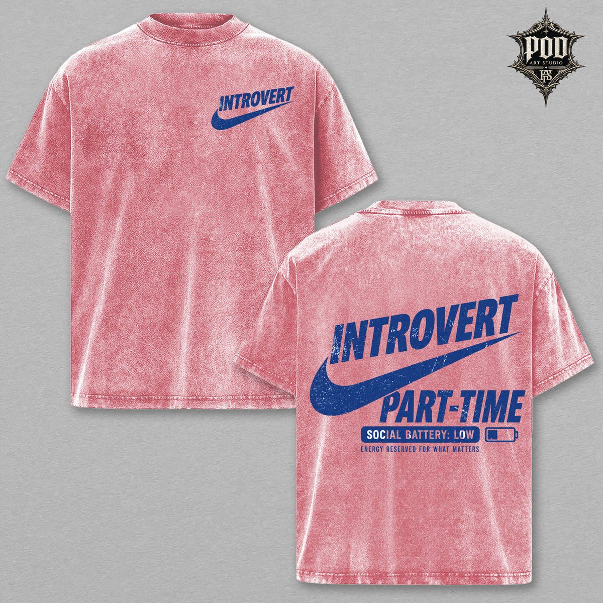 Introvert Part-Time Vintage Wash Graphic T-Shirt – Funny Oversized Streetwear Tee, Social Battery Low Heavyweight Cotton Shirt, Unisex Casual Gift
