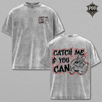 Catch Me If You Can Oversized Graphic Tee